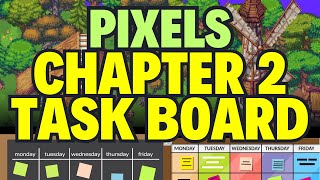 CHAPTER 2 TASK BOARD of PIXELS Game time to prepare [upl. by Ruffin42]