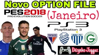 NOVO OPTION FILE PES 2018 JANEIRO 2019 ESSE PATCH TÁ FODA 😁😁😁 [upl. by Gove]