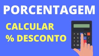 Como Calcular a Porcentagem de Desconto  Exemplo Prático [upl. by Aleetha]