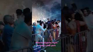 haaloo garba dance creekpark dubainavratri navratri ytshorts shortreels followkaro [upl. by Arnulfo852]