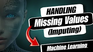 Imputing Missing Values in Machine Learning  Handling Missing Data  Tutorial 8 [upl. by Perr30]