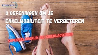 3 oefeningen om je enkelmobiliteit te verbeteren [upl. by Leopoldine391]