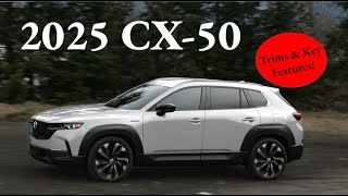 2025 Mazda CX50 Trims Key Features amp More [upl. by Arretnahs218]