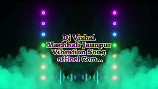 Bahut Aili Bahut Gaili He Babua Ke Bhojpuri Remix Mp3 Song Dj dinesh Machhali Shahar Jaunpur [upl. by Lette]