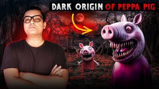 ये PEPPA PIG तो Annabelle से भी खतरनाक है  Peppa Pig Is DARKER Than You Think [upl. by Dnomad]