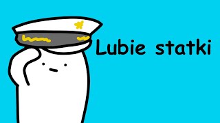 LUBIĘ STATKI [upl. by Ytsirc460]