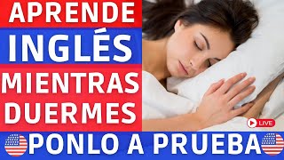 😴 Aprende INGLES mientras DUERMES Ponlo a prueba AHORA [upl. by Zirtaeb6]