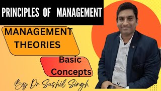 प्रबन्ध के सिद्धान्त॥Management TheoriesBasic Concept॥ Explained By Dr Sushil Singh॥ [upl. by Akinat942]