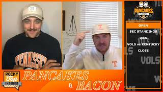 Tennessee Wins the Bye Week Fans QampA amp Vols vs Kentucky Ep 69  Pancakes amp Bacon [upl. by Htiekel704]