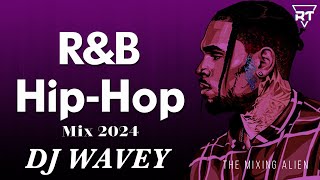 New Clean RampB Mix 2024 🔥 Dj Wavey 🥂 DjWavey Sza Chris Brown The Weeknd DrakeMuni long [upl. by Meador]