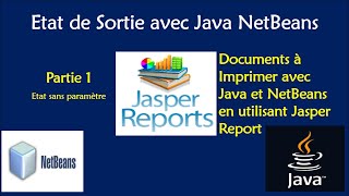 Tuto Java  Création dEtat de Sortie report avec Java et NetBeans en utilisant JasperReport 1 [upl. by Eirod]