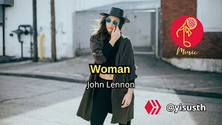 Woman  John Lennon Cover by yisusth on Hive [upl. by Hanyaz]