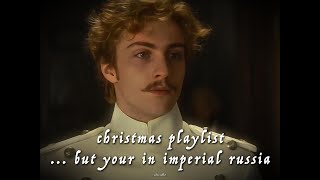 Symphonic Christmas playlist but youre in Imperial Russia slowed  reverb [upl. by Haon]