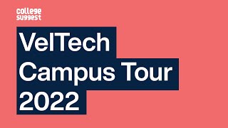 VelTech Campus Tour 2022 [upl. by Teodora]