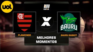 NBB CAIXA MELHORES MOMENTOS FLAMENGO 89 X 73 BAURU [upl. by Ainit58]