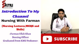 Nursing With Farman  Introduction To my Channel  BSN Course By Farman KMU  Nursing lectures MCQS [upl. by Sinclare]