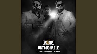 Untouchable La Faccion Ingobernable Theme [upl. by Nnaitak]