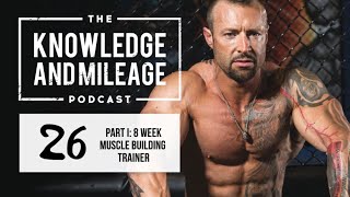 Tips for the New 8 Week Muscle Building Video Trainer Part 1  26 Kris Gethin [upl. by Kristianson]