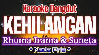 KARAOKEEHILANGANNada PriaRhoma IramaKaraoke Dangdut Original [upl. by Nivlem347]