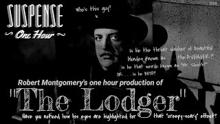 quotThe Lodgerquot • SUSPENSE One Hour remastered • Best Radio Production of The Lodger [upl. by Knowles408]