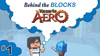 Blocksworld Behind the Blocks Heroes of Aero Ep 1 [upl. by Joaquin464]