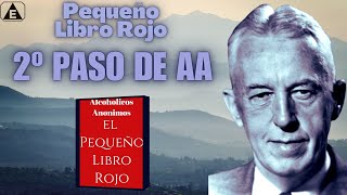 2º Paso AA SANO JUICIO  Pequeño Libro Rojo  alcoholicosanonimos [upl. by Hebner]