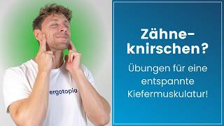 Zähneknirschen 5 einfache Übungen für eine entspannte Kiefermuskulatur  Tipps amp Ursachen [upl. by Snell]