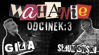 Wahanie podcast Szumowskiego i Gizy odc 3 [upl. by Aicnarf]