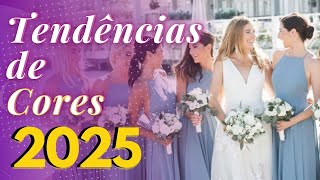 TENDÊNCIAS DE CORES PARA CASAMENTO 2025  Cores de Vestido de Madrinhas flores e cores na decoração [upl. by Gomar]