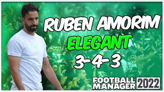 RUBEN AMORIMS INVINCIBLE 343 FM22 TACTICS 130 GOALS  BEST FM22 TACTICS [upl. by Aerb458]