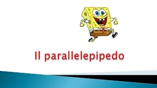 Il parallelepipedo [upl. by Clayton767]