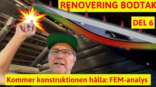 Renovering av bodtak I 6e delen utreder jag takkonstruktionens hållfasthet och gör förstärkningar [upl. by Mcclure]