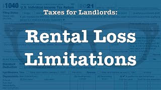 Taxes For Landlords Rental loss limitations [upl. by Claybourne]