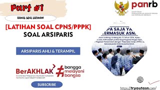 Part1 ARSIPARIS SOAL PPPK KOMPETENSI TEKNIS SKB CPNS 2024 [upl. by Aicil]