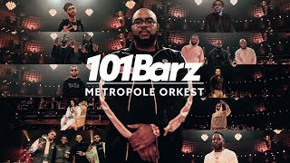 101Barz X Metropole Orkest  15 jaar 101Barz [upl. by Dahsraf]