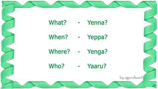 Question words in Tamil  Learn Tamil through English [upl. by Acinorrev]