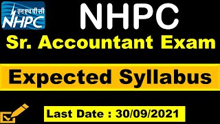 NHPC Sr Accountant Exam Syllabus  CA  CMA Intermediate Pass Job  Finance MCQ course [upl. by Eneluqcaj403]