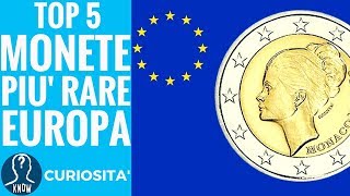 MONETE RARE EURO le 5 più COSTOSE e di valore dell EUROPA  curiosità numismatica [upl. by Igiul635]