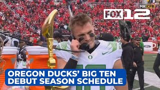 Schedule for Oregon Ducks’ Big Ten debut season released [upl. by Laet]