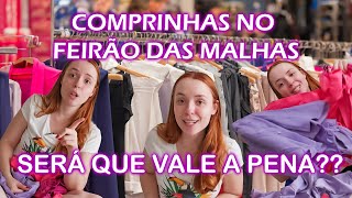 COMPRINHAS NO FEIRÃO DAS MALHAS SERÁ QUE VALE A PENA [upl. by Sunshine773]