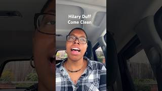 Hilary Duff  Come Clean [upl. by Auqeenahs]