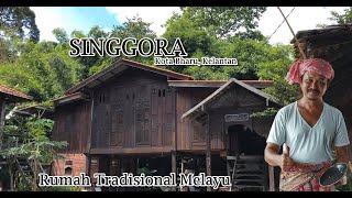 The uniqueness of Singgora house in Kota Bharu Kelantan Malay traditional architecture [upl. by Silber]