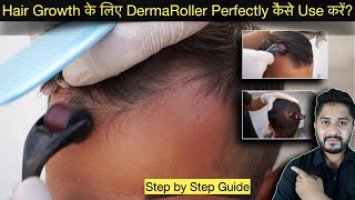 How to use DermaRoller perfectly for Hair Growth Step by Step Guide [upl. by Stevie]