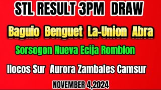 STL LUZON BAGUIO BENGUET LA UNION RESULT 3PM DRAW NOVEMBER 42024 [upl. by Ettennyl]