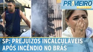 O dia após o incêndio trabalhadores do Brás em SP relatam prejuízos  Primeiro Impacto 311024 [upl. by Machutte406]