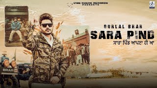 5 4 chawla nu chad k sara pind apna hi aa sara pind gurlal brar new punjabi song 2024 [upl. by Mosnar39]