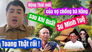 Toang  Động Thái mới của vợ chồng bà Hằng sau khi quất trật sư Minh Tuệ [upl. by Benzel]