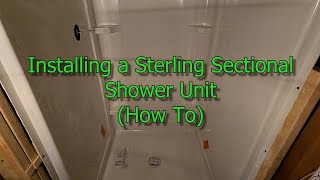 Installing A Sterling Sectional Shower Unit Plumbing How To [upl. by Ybsorc544]