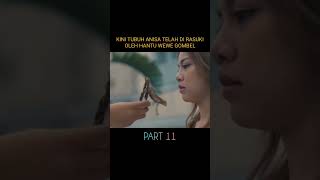 Tubuh anisa telah di rasuki hantu marni moveishort film alurceritamovie movie alurfilem [upl. by Eanom]