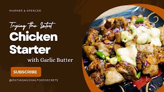 Chicken Starter Recipe  Butter Garlic Chicken  Quick amp Easy Recipe  Ishtiaq Mughal Foods Secrets [upl. by Rockafellow537]